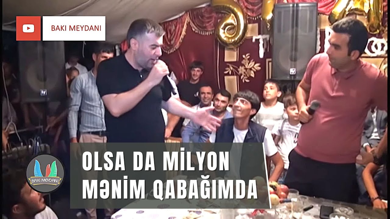 Olsada Milyon Menim Qabagimda / Qirgin Deyisme Xizi Toyu