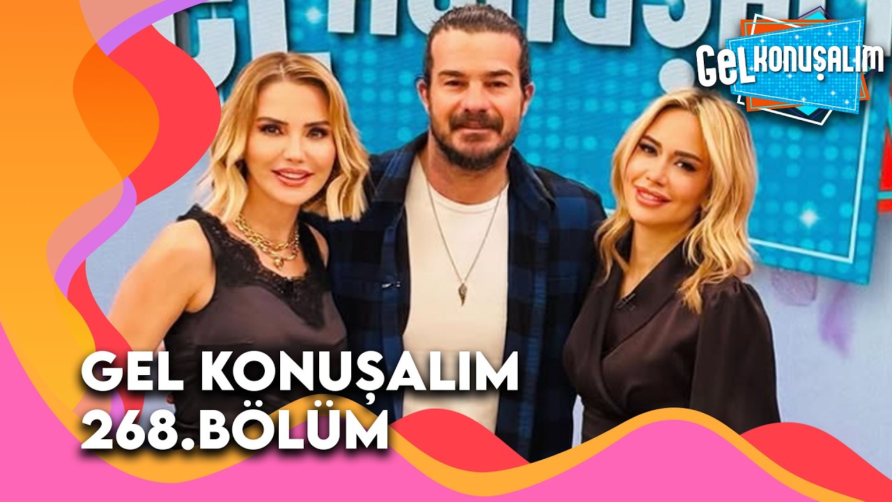 Gel Konuşalım 268. Bölüm | 13  Mart 2026 @GelKonusalim