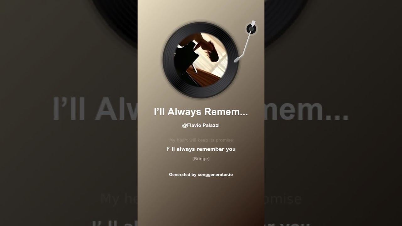 I’ll Always Remember You
