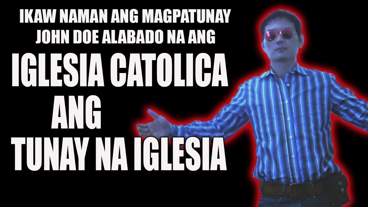 Gusto ng SDA na Patunayan ni John Doe na true church ang Catholic