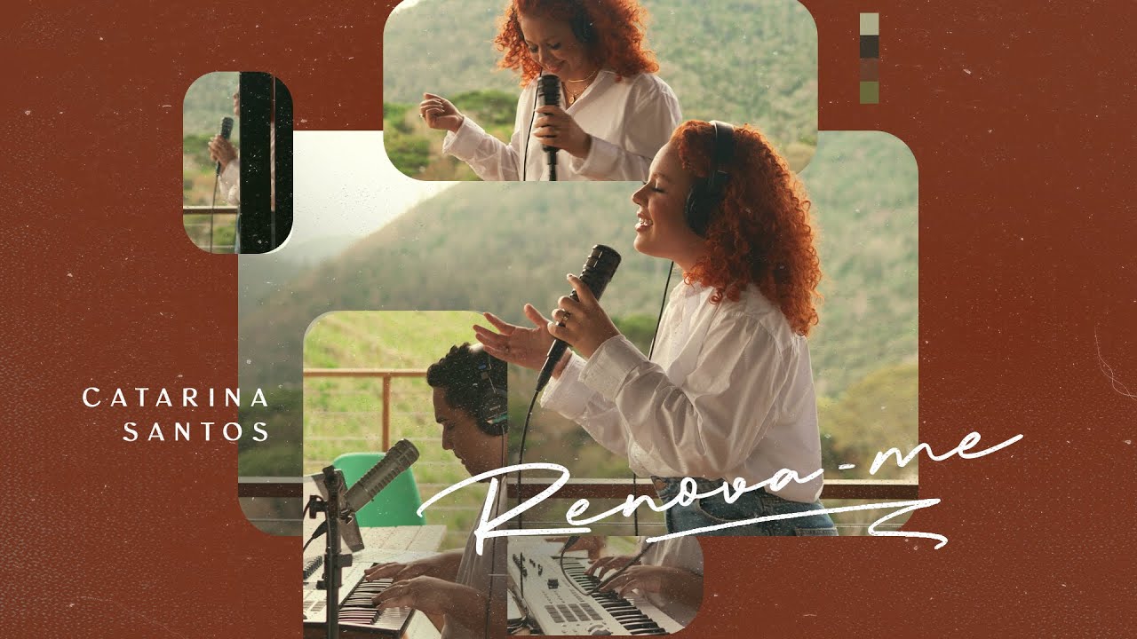 Catarina Santos - Renova-me [ CLIPE OFICIAL ]