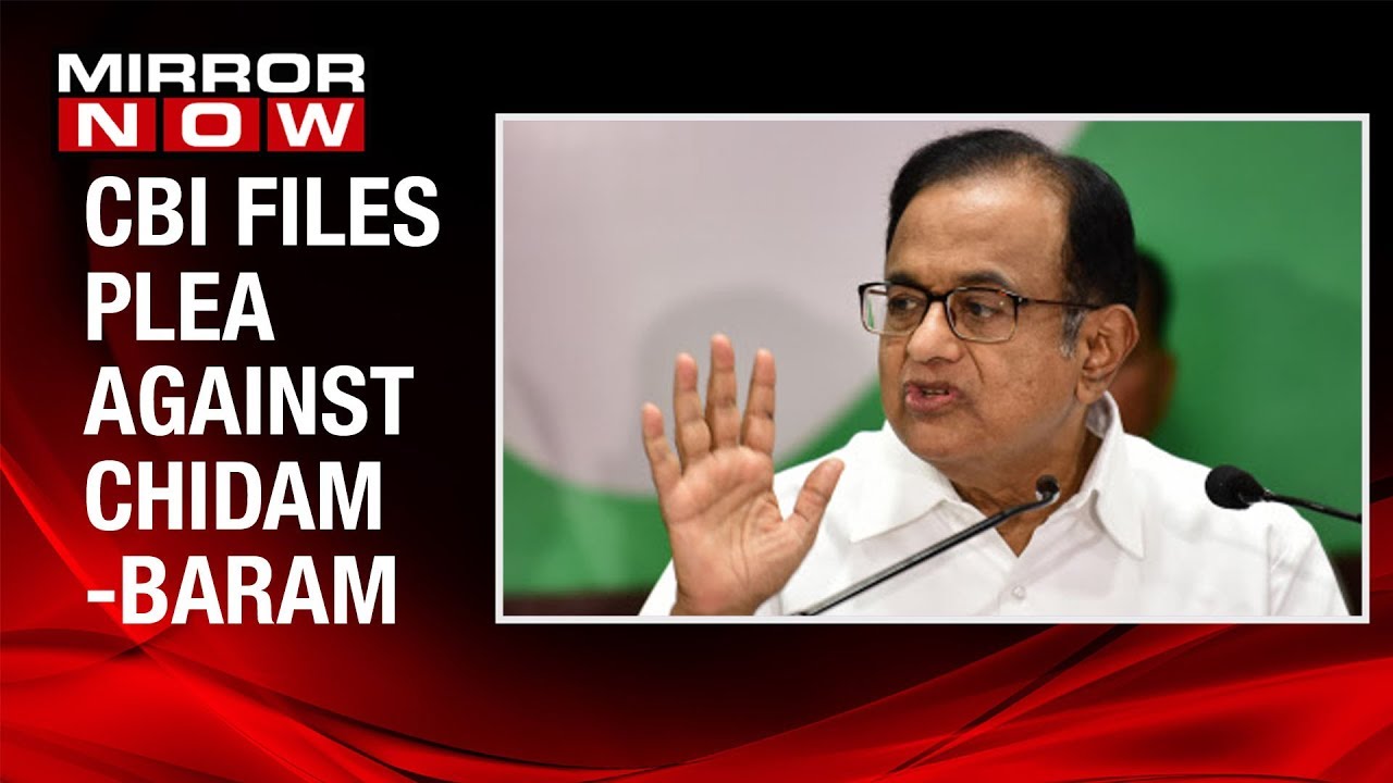 CBI files counter appeal in Supreme Court against Delhi High Court's observation on P. Chidambaram