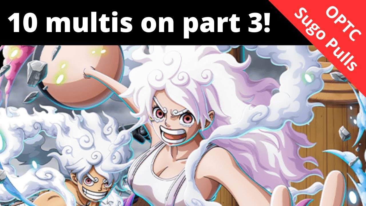 10 multis for Duo Nika aka Buffy aka Luffy & Bonney! OPTC Pulls