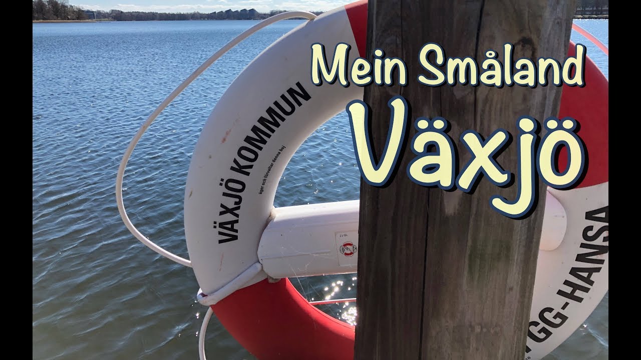 Småland: Växjö