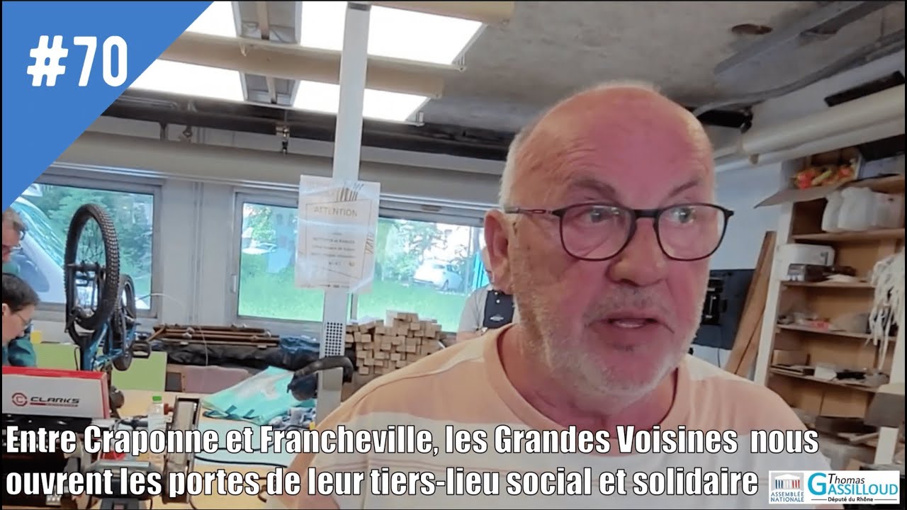 #70 - Les Grandes Voisines  nous ouvrent les portes de leur tiers-lieu social et solidaire