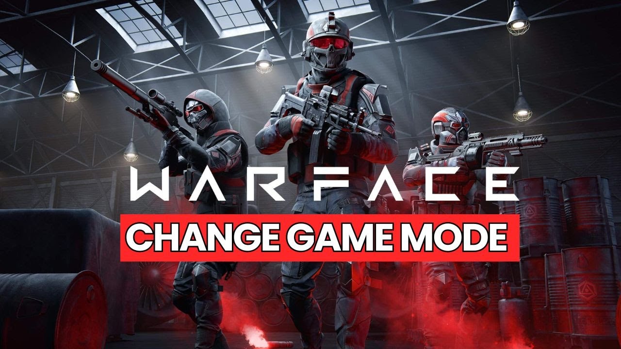 How to Change Game Modes in Warface 2024?