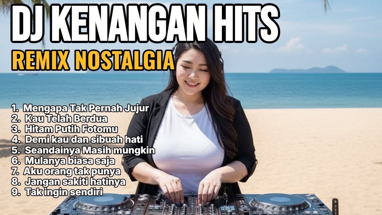 DJ Kenangan Hits Remix Nostalgia 🎶 Самые популярные грустные песни с мощными басами 2025 года