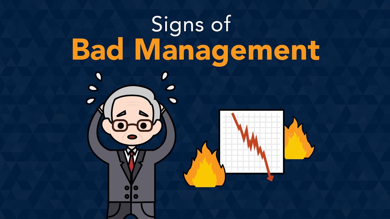 6 Signs a Business Has Bad Management | Phil Town