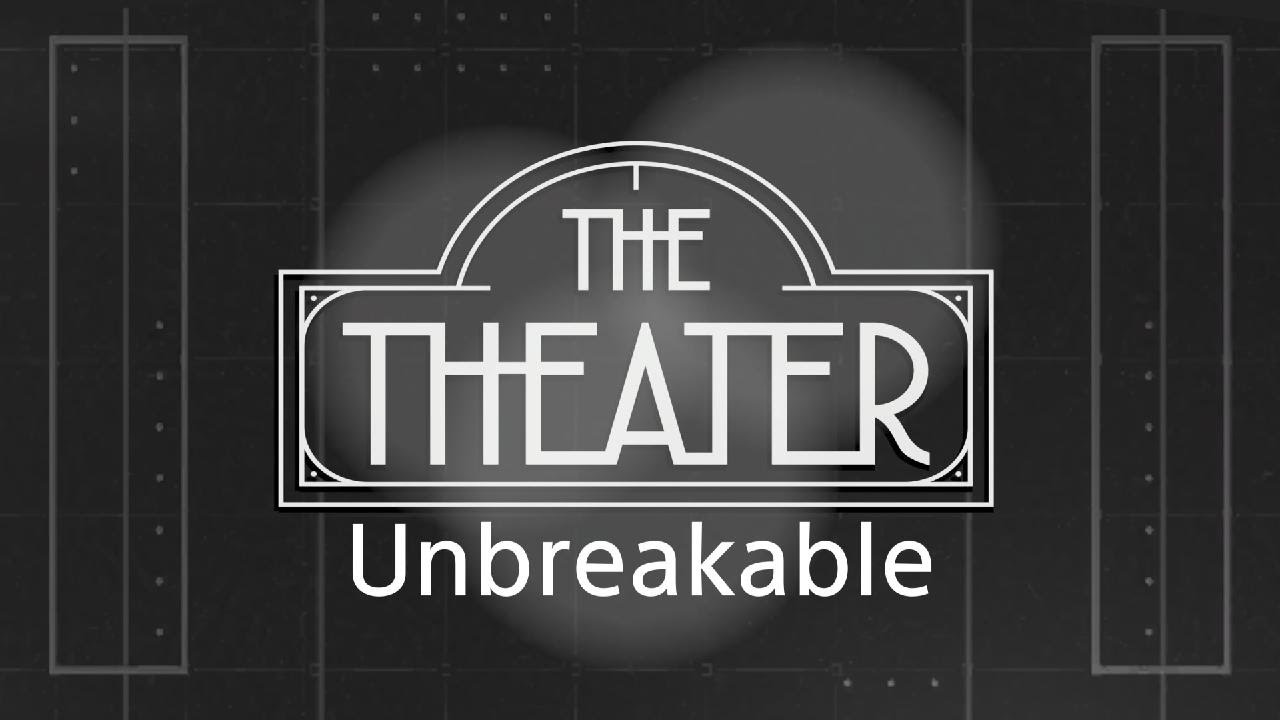 Unbreakable