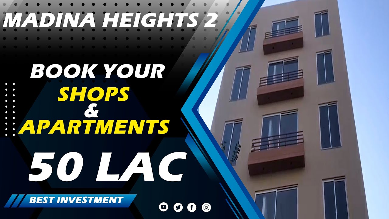 Madina Heights 2 | Book luxury Apartments in Only 50 lac Best Investment