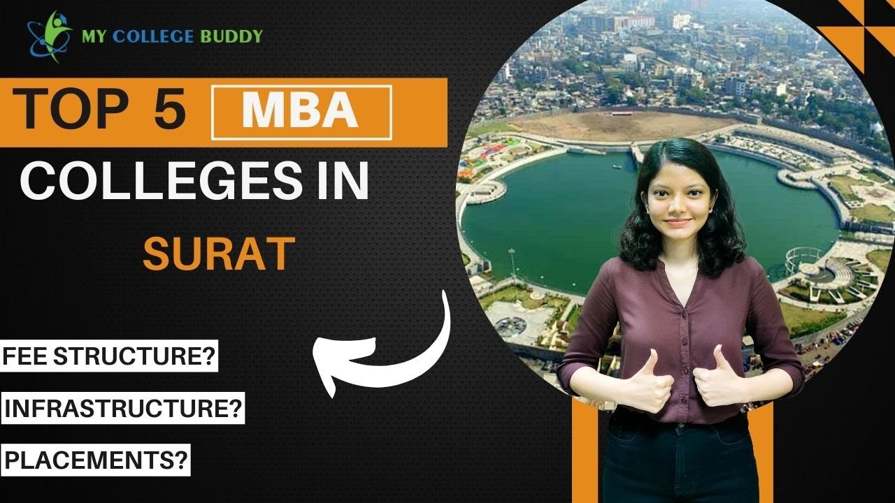 Top 5 MBA Colleges in Surat - Fees, Exam, Eligibility, Courses! #mbacolleges
