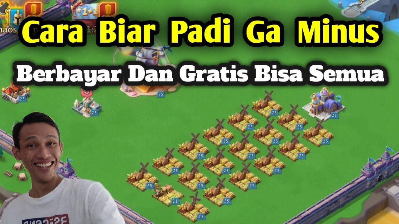 Cara Biar Padi Ga Minus , Berbayar Dan Gratis Bisa Semua , LORDS MOBILE