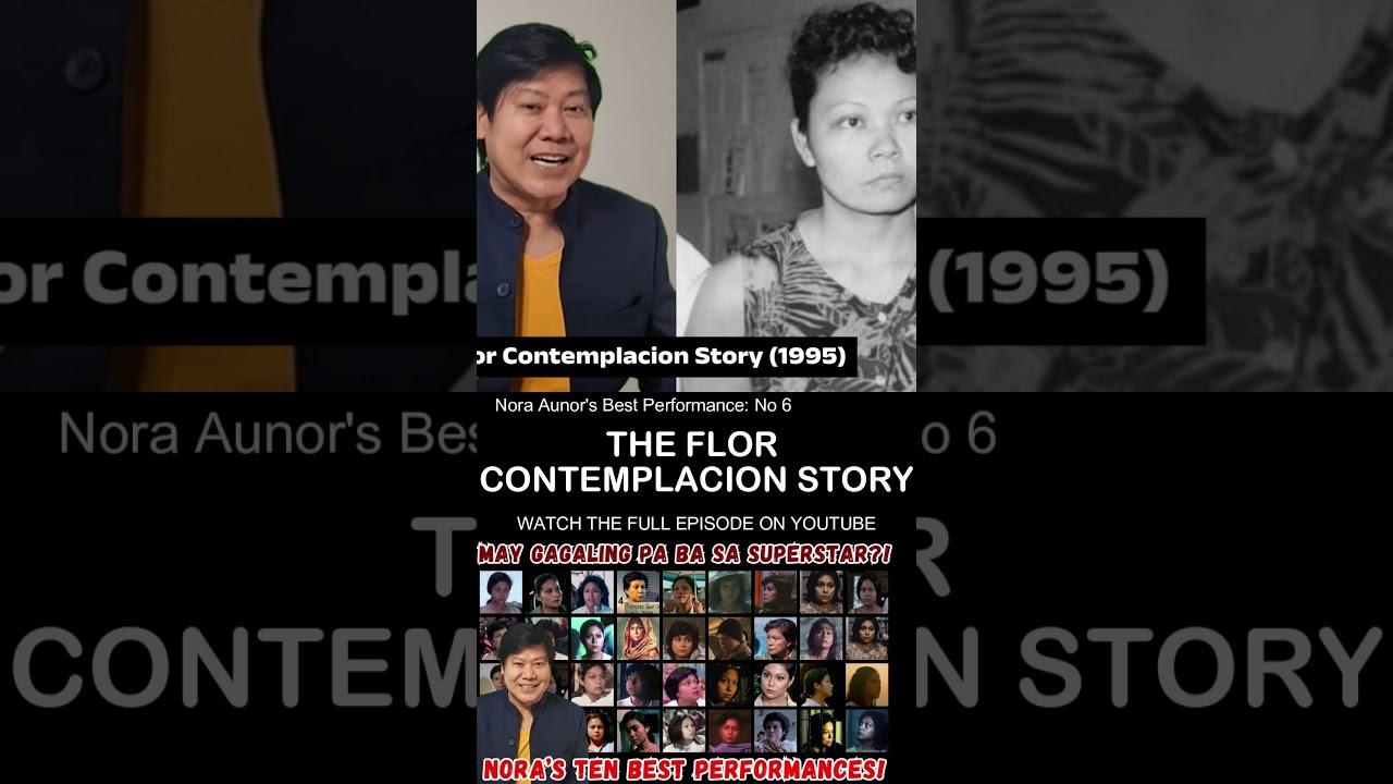 Nora's Best Peformances - #6 The Flor Contemplacion Story