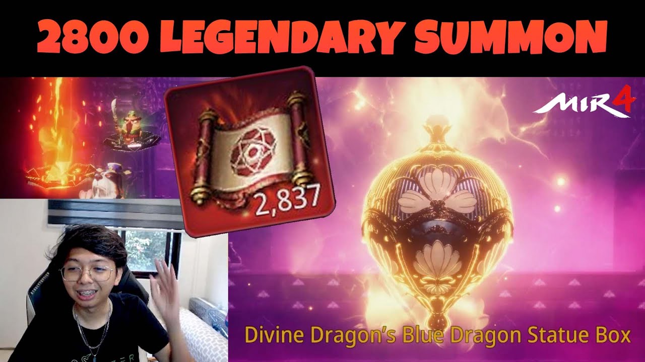 2800 Summon to Legendary Spirit - MIR4