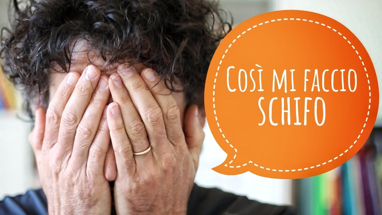 Così mi faccio schifo