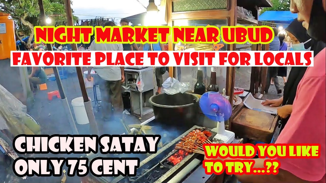 Bali Night Market Near Ubud | Bali Street Food | Bali Update
