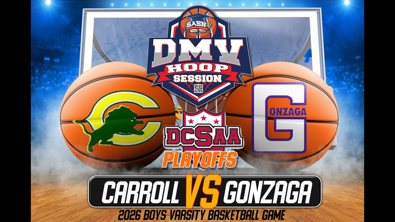 Archbishop Carroll Lions vs Gonzaga Eagles | DC States Playoff Highlights | DMV Hoop Session