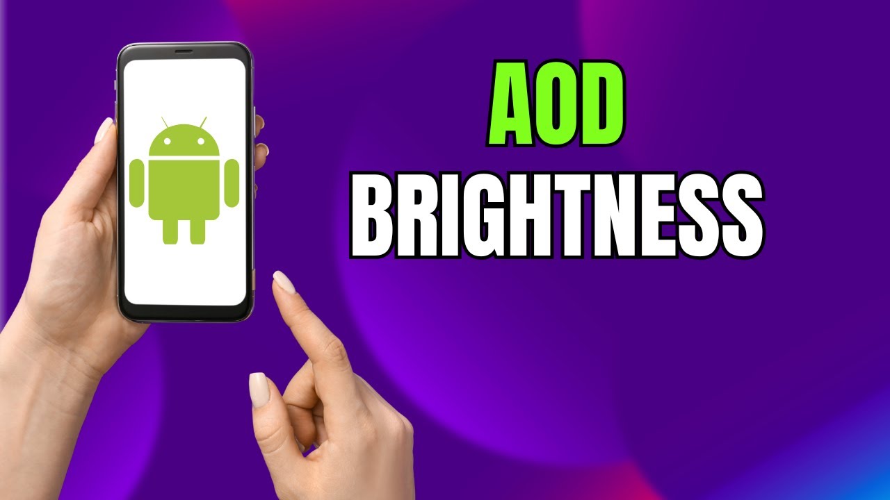 Fix Dim AOD! Manually Adjust Always On Display Brightness on Samsung