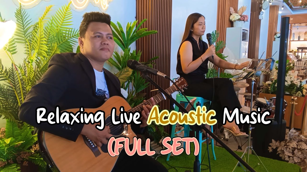 Relaxing Live Acoustic Music [ FULL SET ] |DODSACOUSTIC❤️🎸 FT. KIRSTINE REYES🎤🎙️