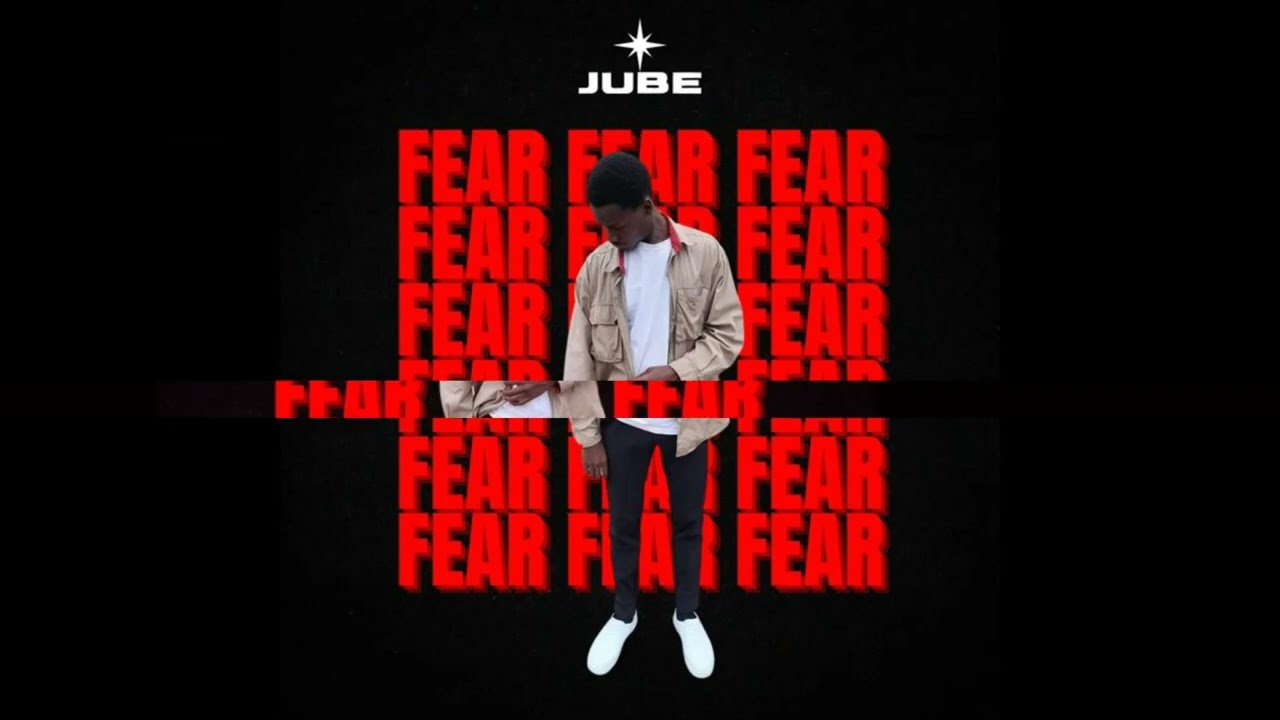 Jube - Fear