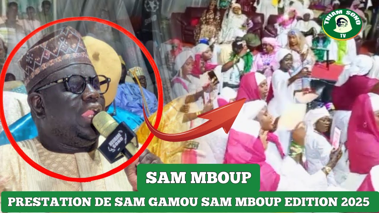Gamou Sam 2025 . Sam todj nako