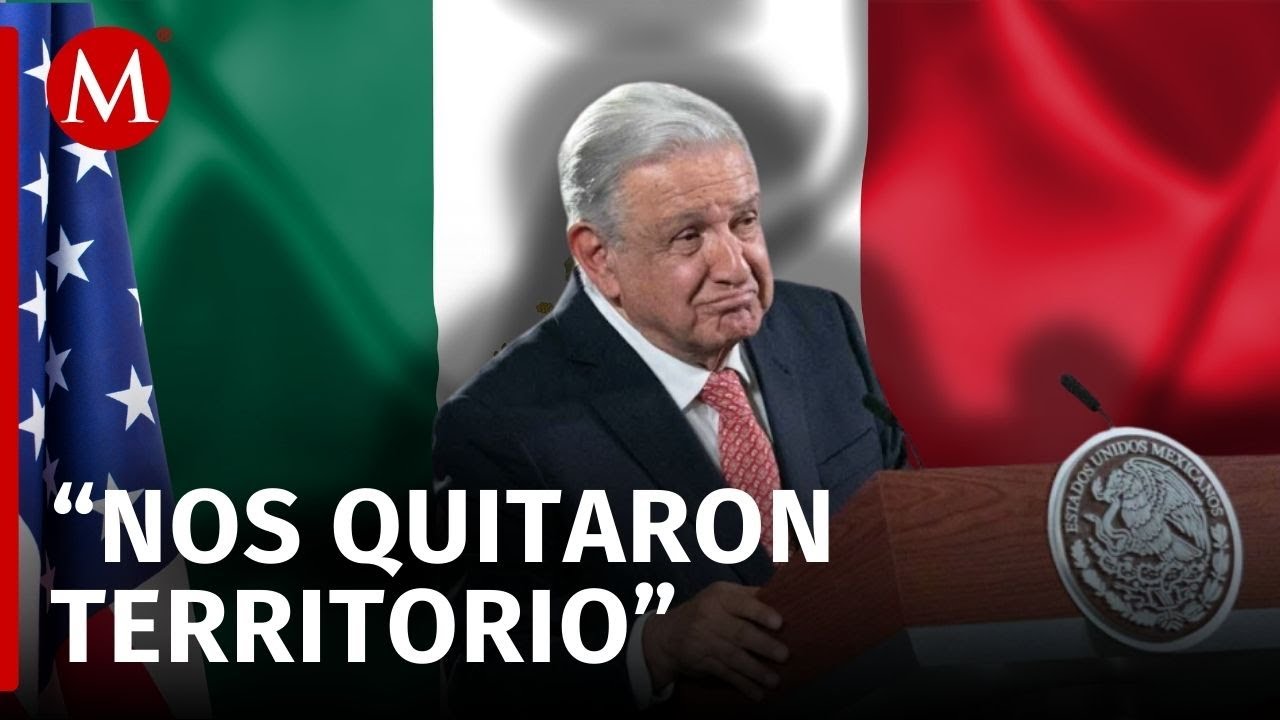 AMLO recuerda las intervenciones de Estados Unidos a México