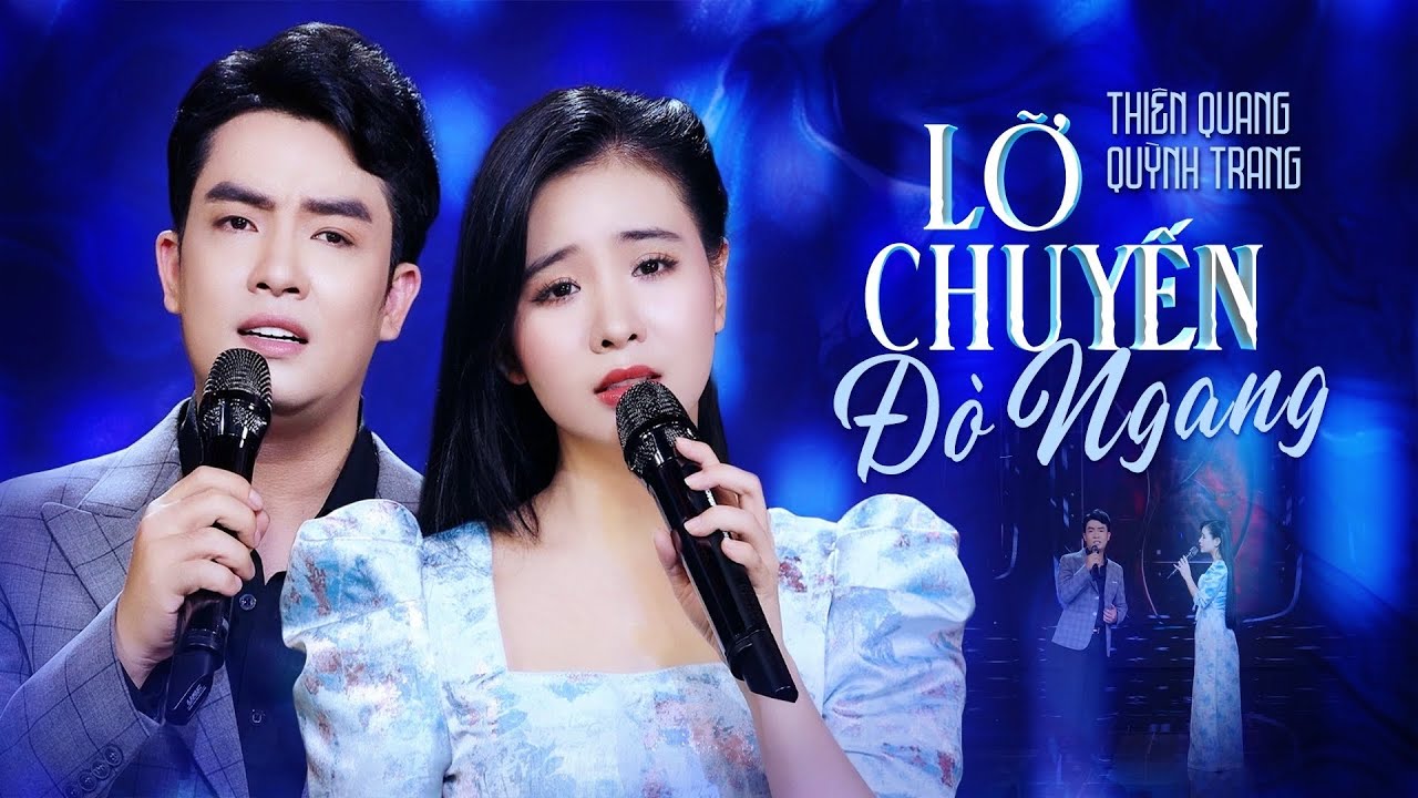 Lỡ Chuyến Đò Ngang - Thiên Quang ft. Quỳnh Trang | Tuyệt Phẩm Song Ca Mới Nhất 2025 | MV Official