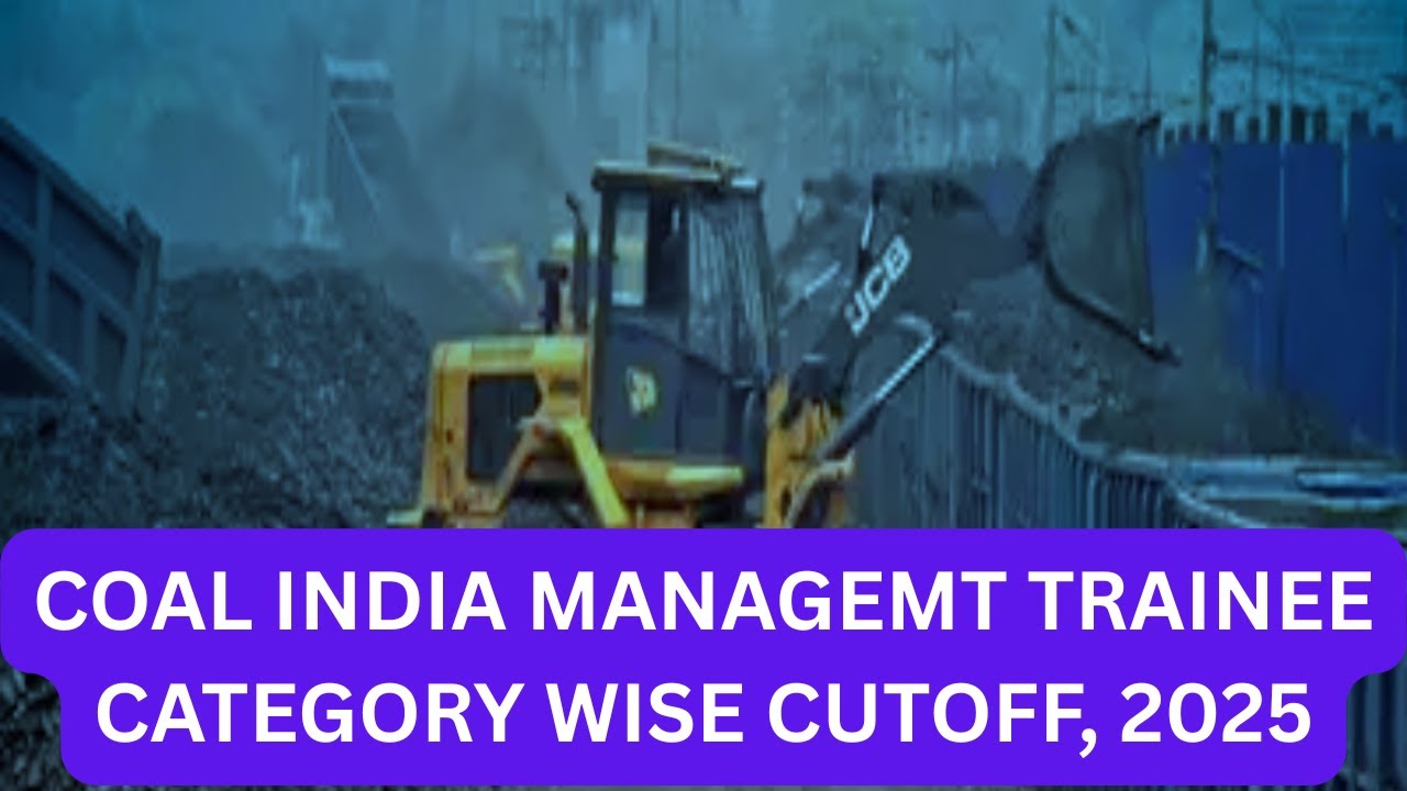 Coal India MT Cutoff 2025 Announced | Big Update from CIL |