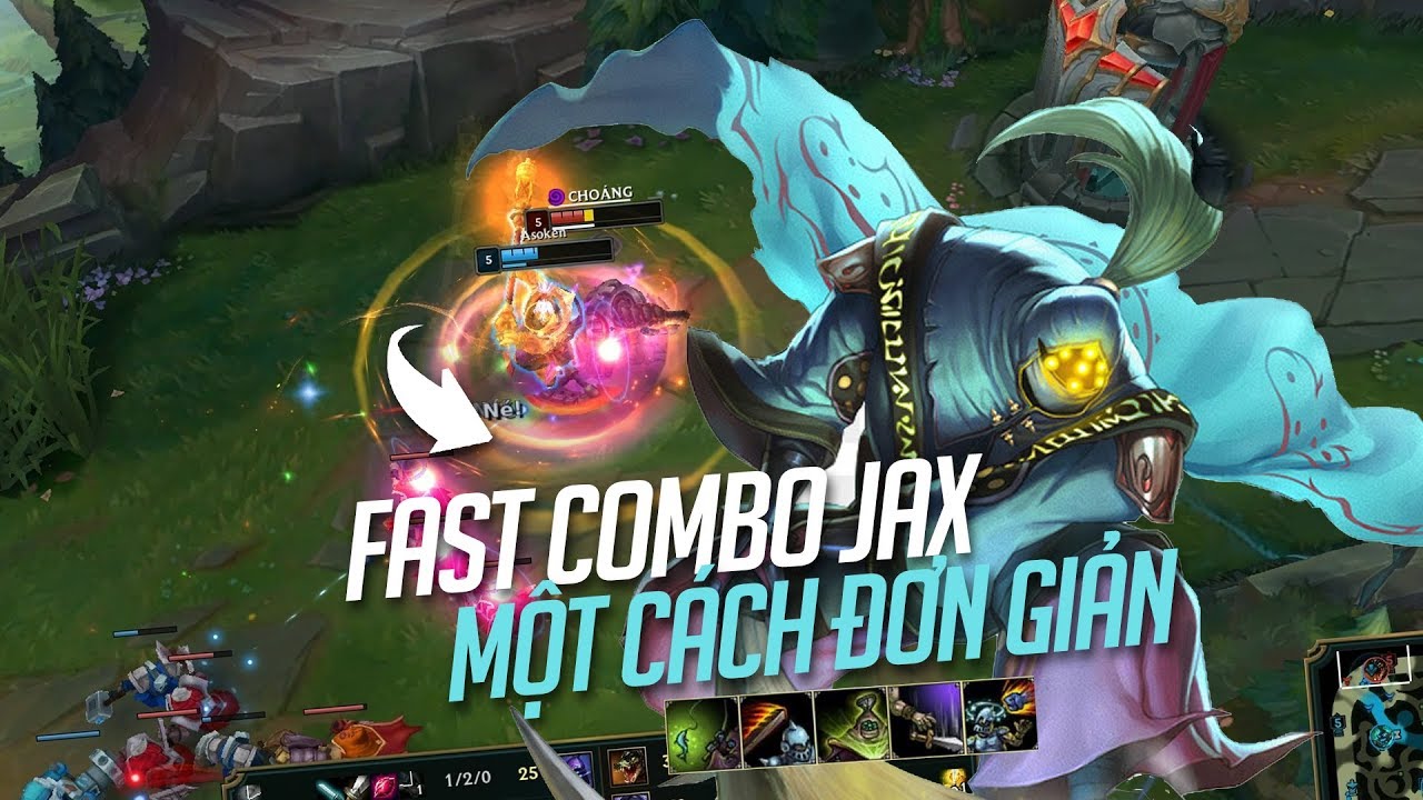 NHỮNG MẸO SỬ DỤNG KĨ NĂNG HỢP L&Yacute; CỦA JAX M&Agrave; BẠN C&Oacute; THỂ Đ&Atilde; BỎ QUA
