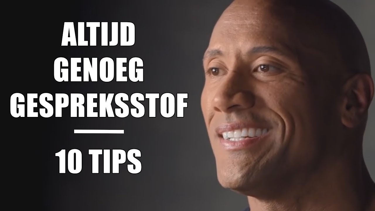 Gespreksstof - 10 Tips om NOOIT met je mond vol tanden te staan