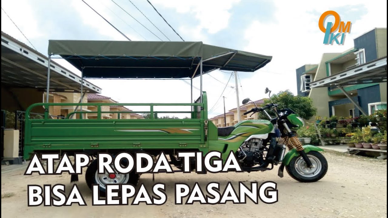 BIKIN ATAP RODA TIGA | PART 1