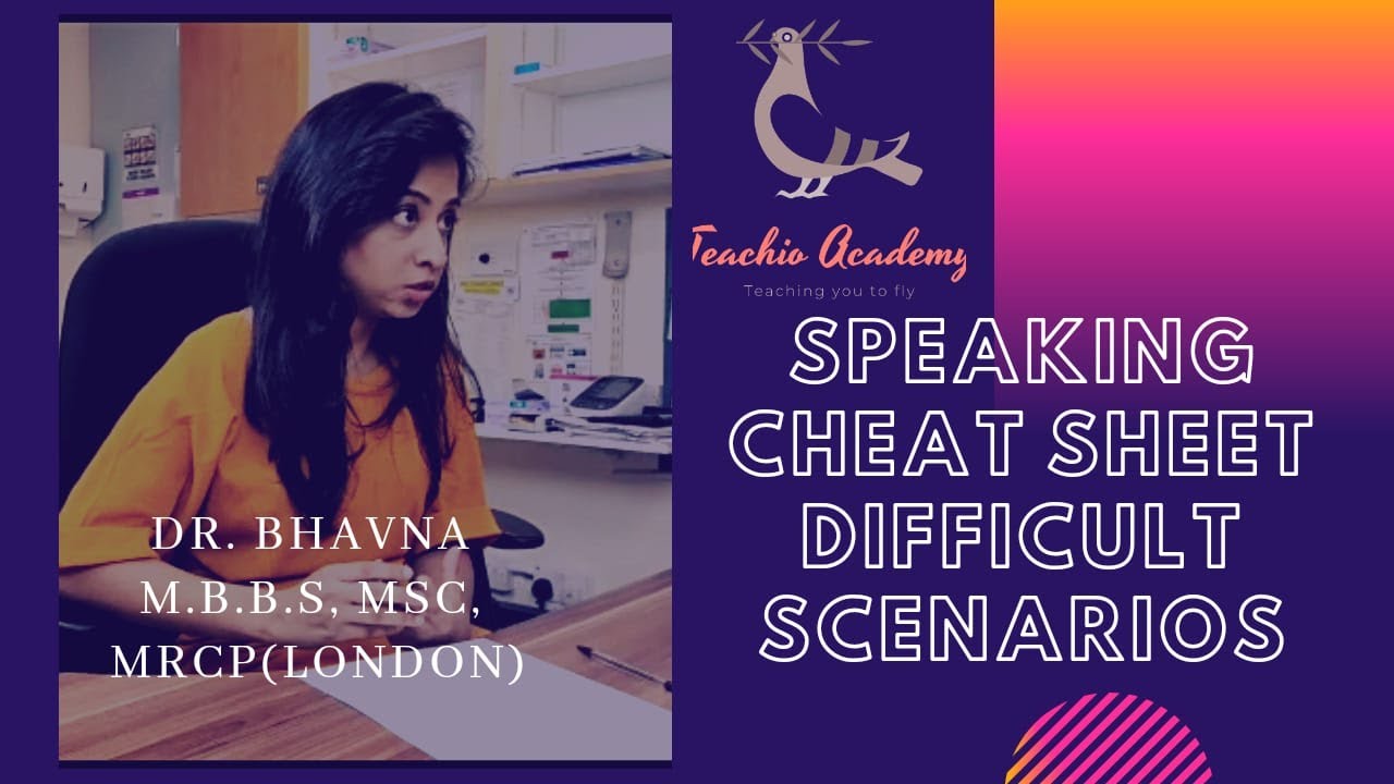 OET Speaking Cheat Sheet-  Difficult Scenarios