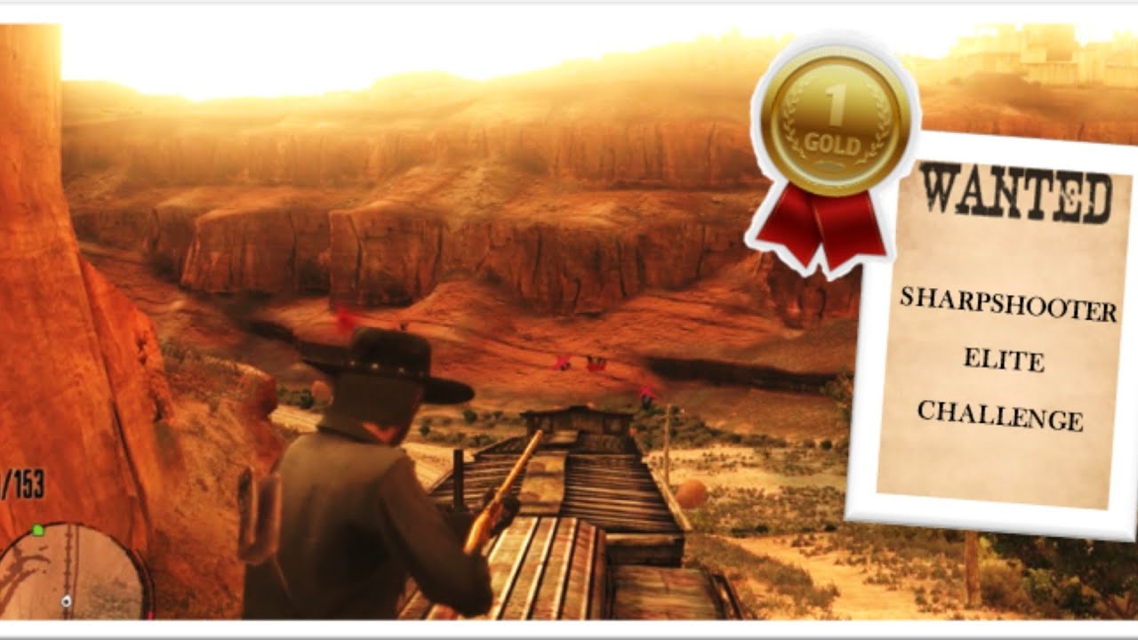 Sharpshooter elite challenge [Gold] - Red Dead Redemption