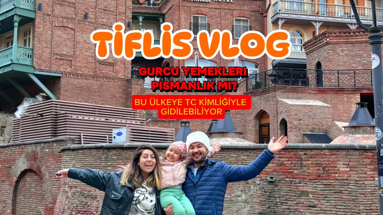 PASAPORTSUZ GİDİLEN ÜLKE GÜRCİSTAN, TİFLİS GEZİSİ, GÜRCÜ YEMEKLERİ PİŞMANLIK MI? #tiflis #vlog