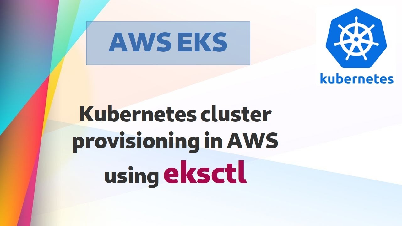 [ Kube 71 ] Creating Kubernetes cluster in AWS using Eksctl | AWS Elastic Kubernetes Service