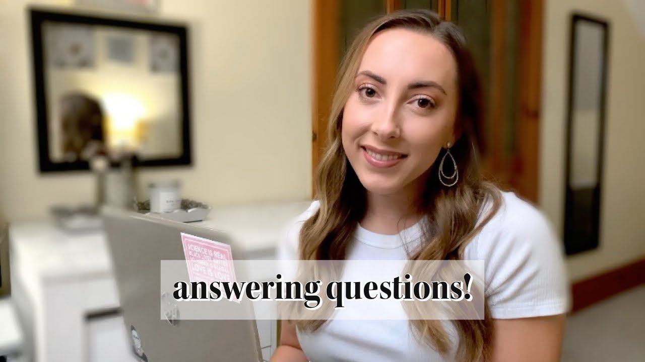 Answering Your Questions!