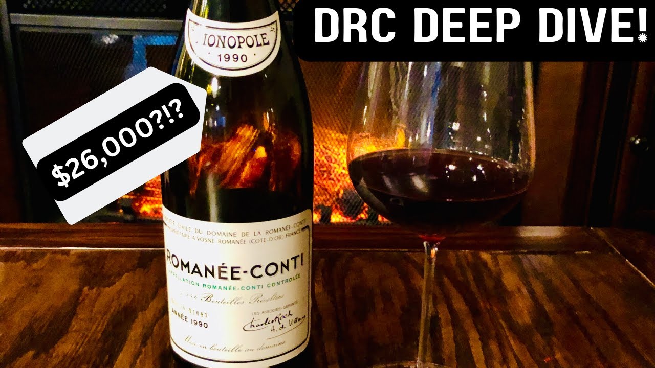 What Is So Special About DRC? Domaine de la Romanée-Conti Wine