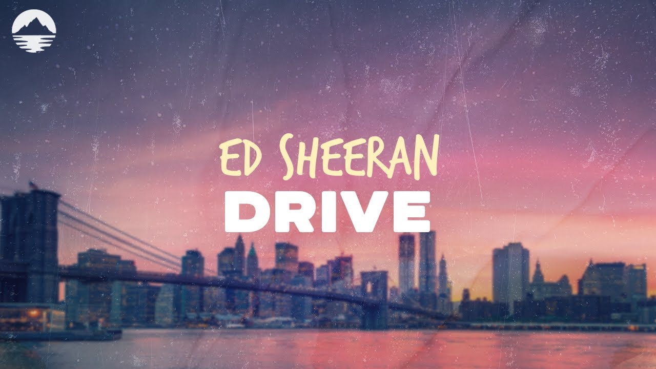 Ed Sheeran - Drive (F1 Movie) | Lyrics