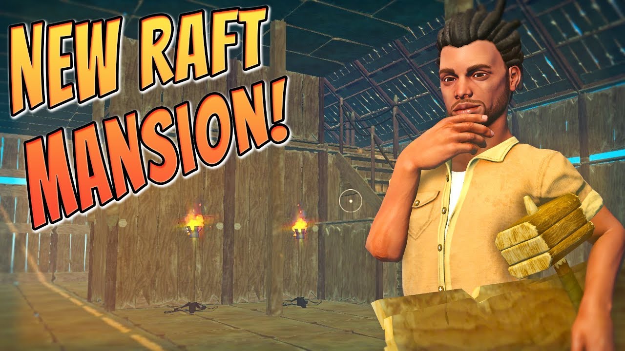 A NEW RAFT MANSION! || Raft Creative Mode