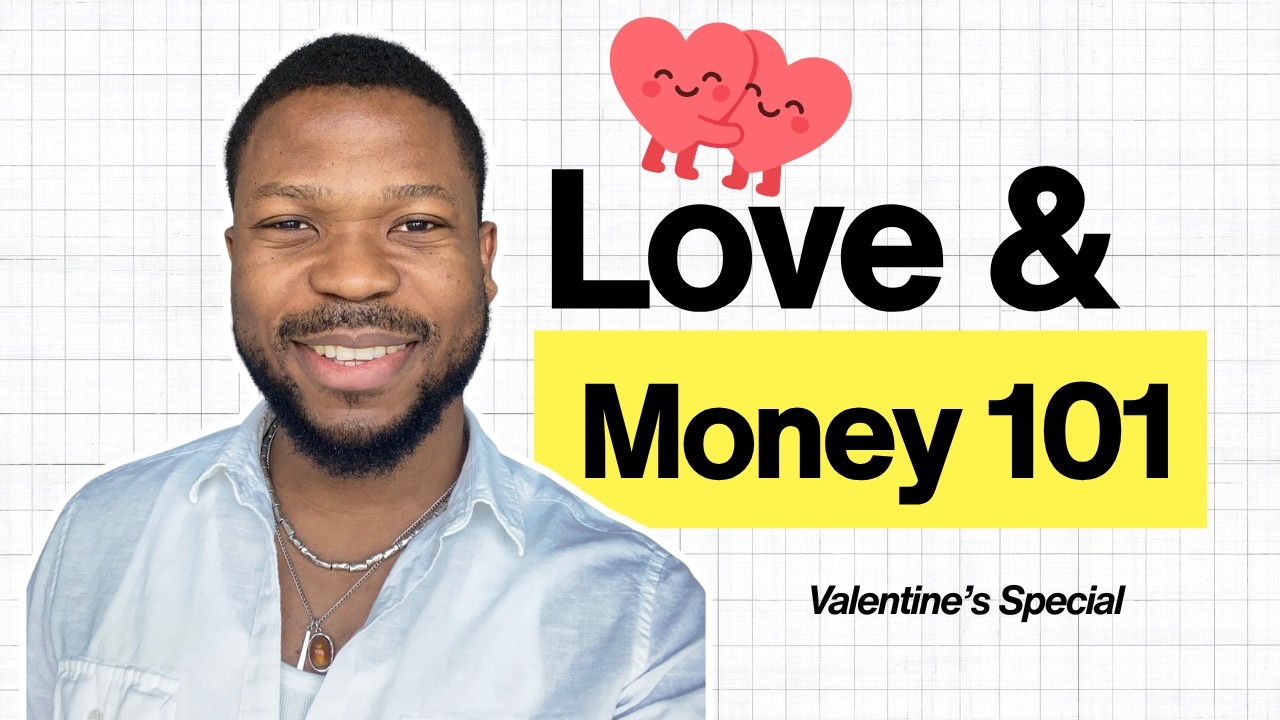 Love & Money: How to Have the Financial Talk | Valentine's Edition