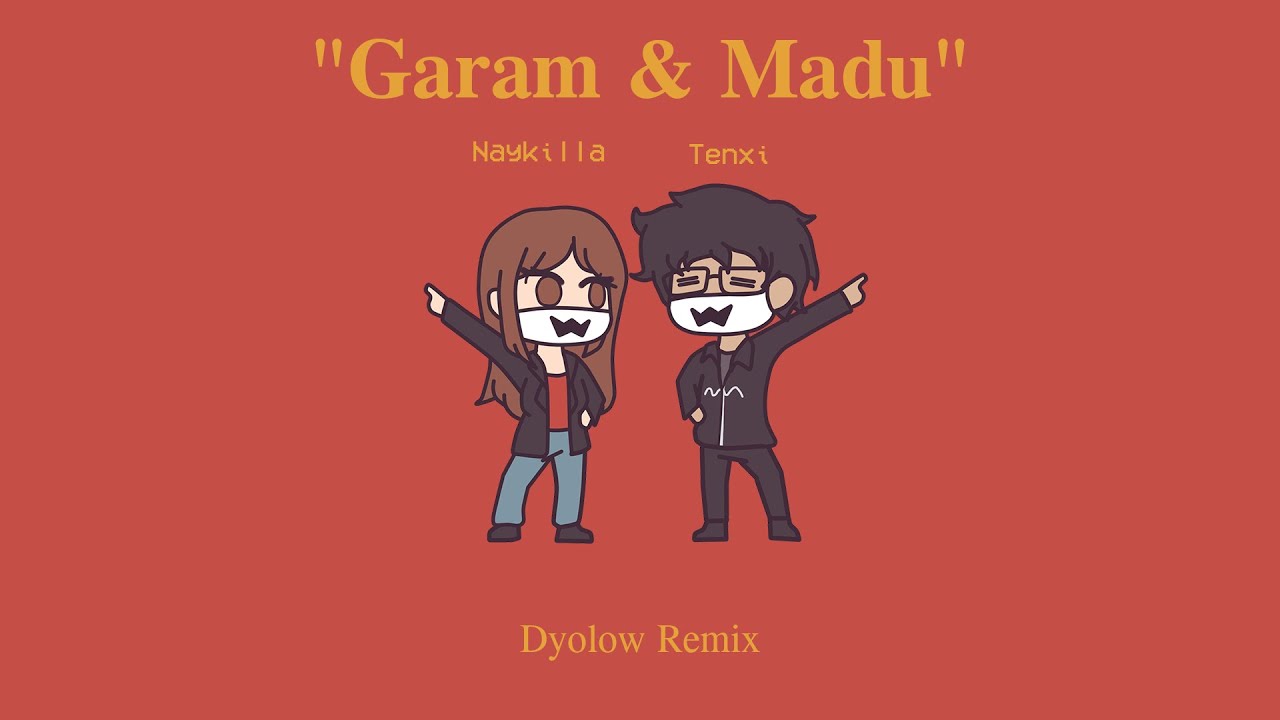 Tenxi, Naykilla - Garam & Madu (Dyolow Jersey Club Remix)