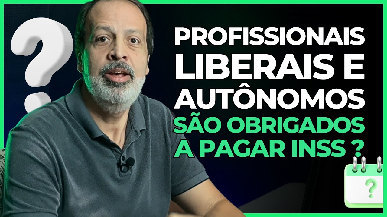 PROFISSIONAIS LIBERAIS E AUTONOMOS SÃO OBRIGADOS A PAGAR INSS ?