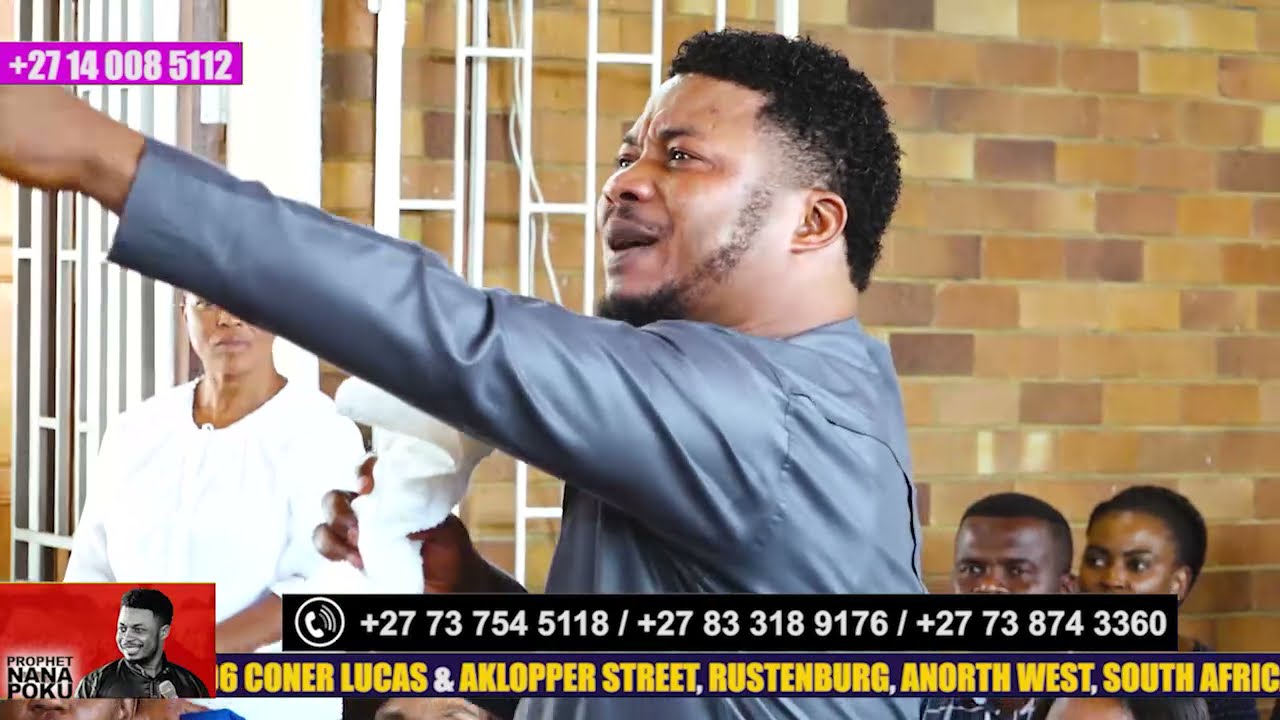 Astonishing Prophetic Time - Prophet Nana Poku