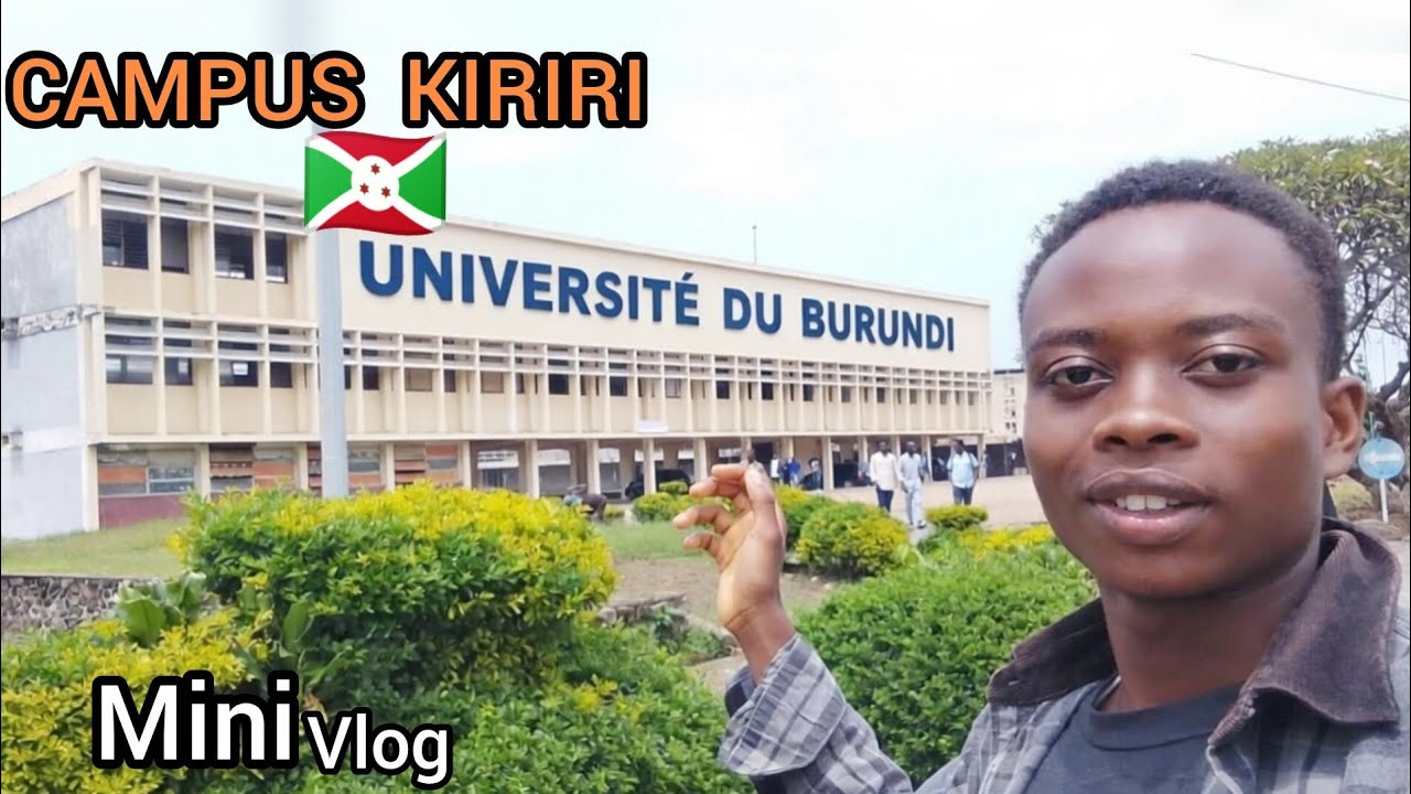 A Calm Lifestyle Walk at Kiriri Campus | Université du Burundi Vibes