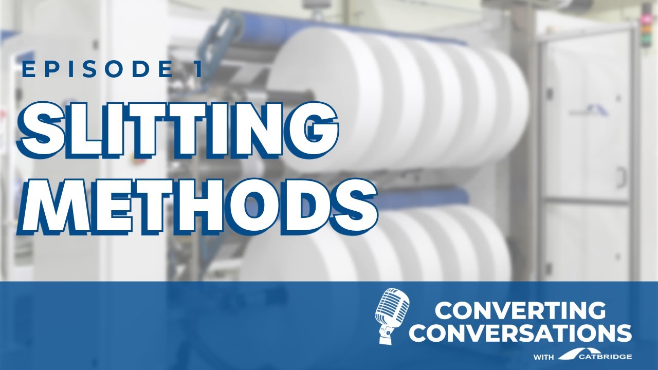 Razor Slitting | Episode 1 of Converting Conversations