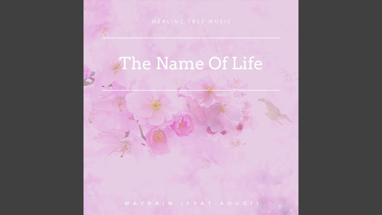 The Name of Life