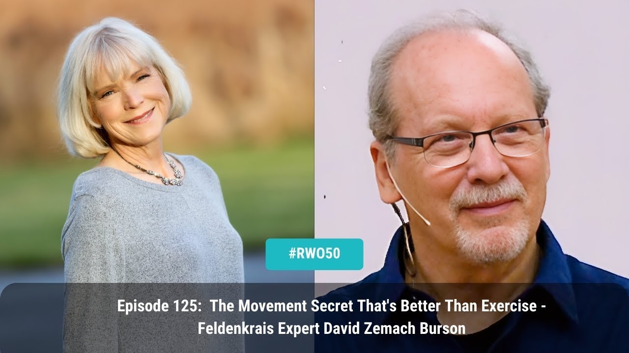 🌟 The Movement Secret That's Better Than Exercise | Feldenkrais Expert David Zemach Burson