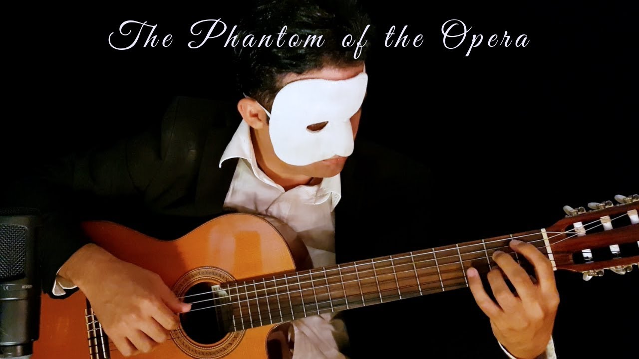 The Phantom Of The Opera | Classical Guitar Arrangement by Luciano Renan 