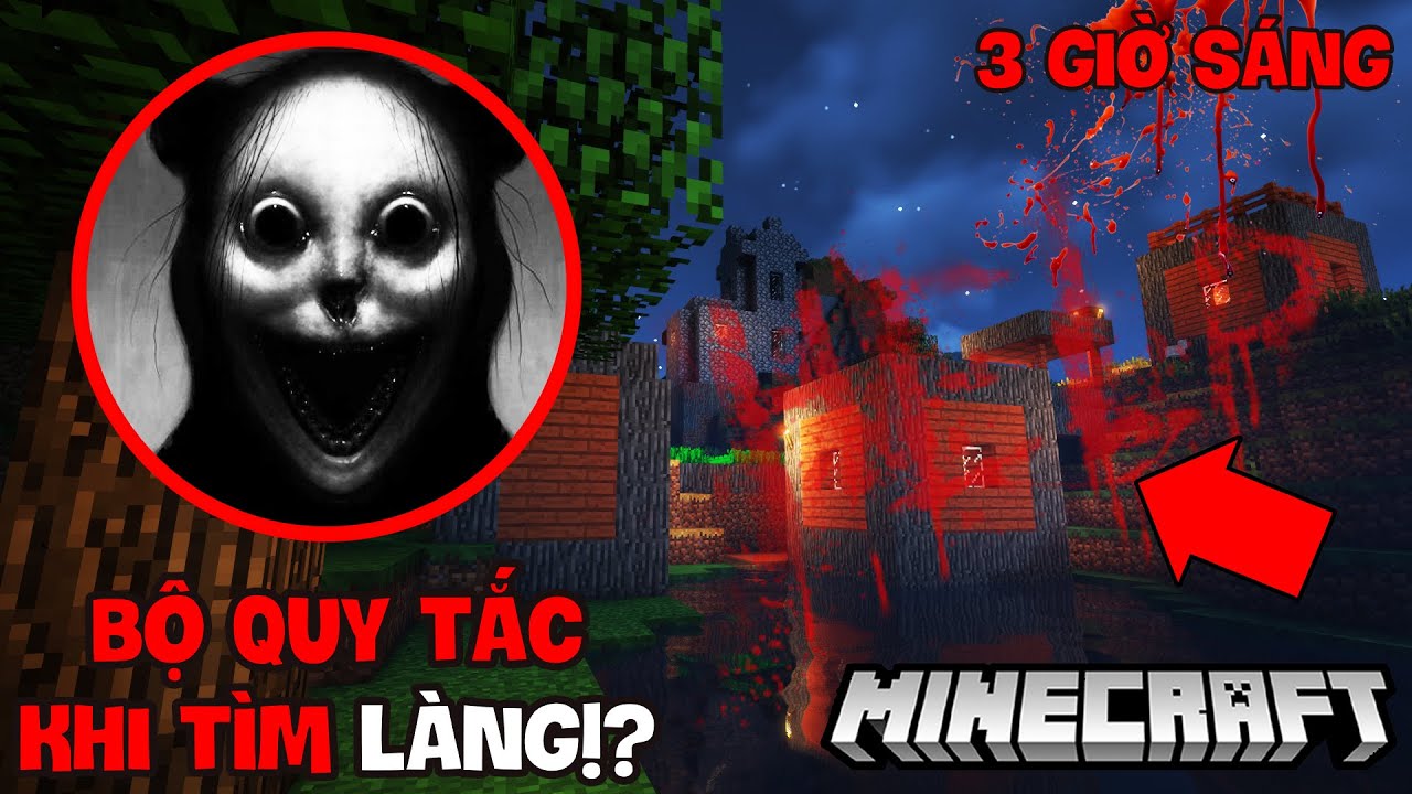 ĐỪNG PHÁ VỠ CÁC QUY TẮC ĐÁNG SỢ KHI TÌM LÀNG TRONG MINECRAFT NẾU KHÔNG CHUYỆN KINH DỊ SẼ XẢY RA!!?