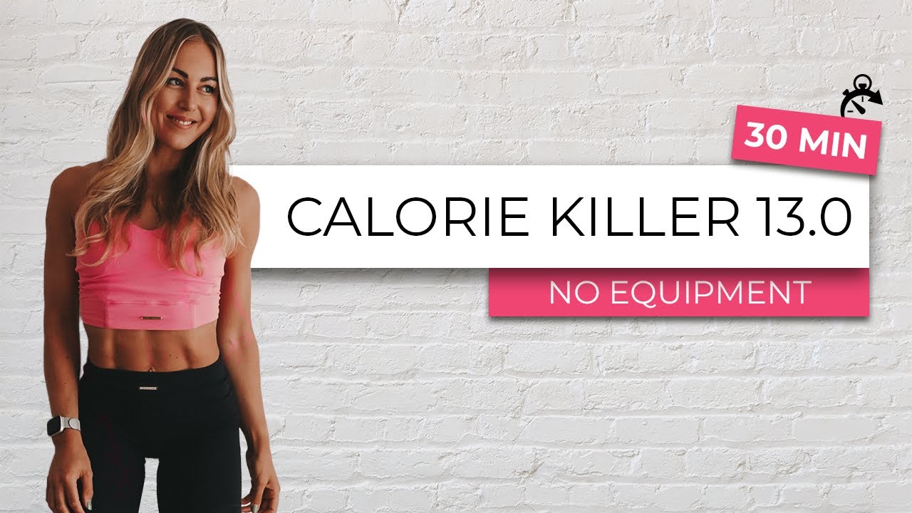 30 MIN CALORIE KILLER 13.0 - high intensity workout - burn lots of calories, HIIT / No Equipment